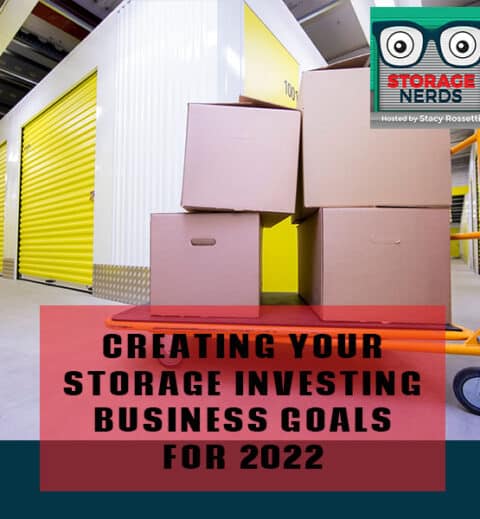 STN 5 | Storage Investing Goals 2022