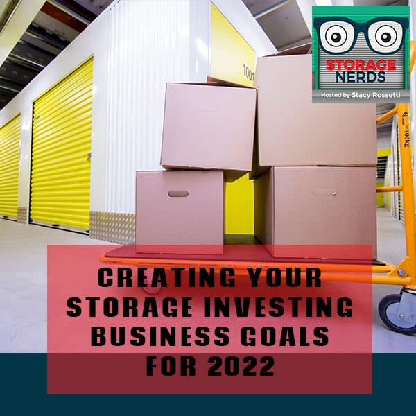 Creating Your Storage Investing Business Goals for 2022