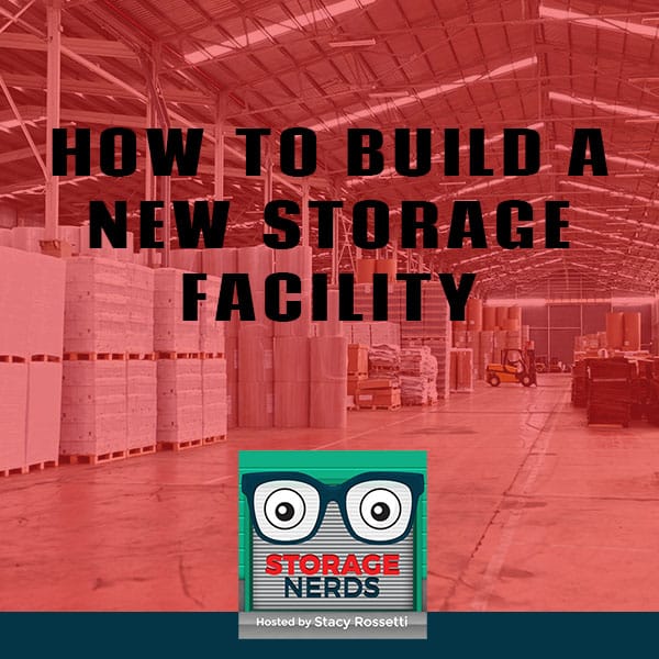 How To Build A New Storage Facility