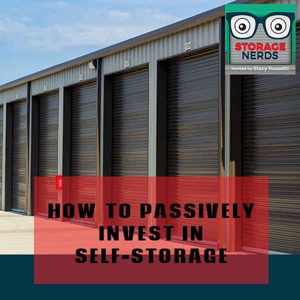 How To Passively Invest In Self-Storage