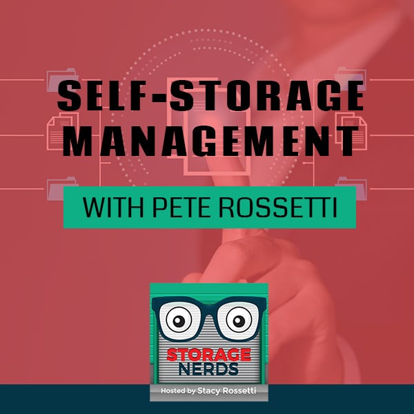 Self-Storage Management w/ Pete Rossetti