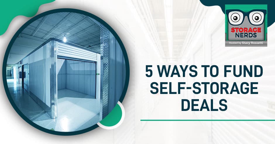 STN 50 | Self-Storage Deals