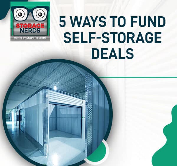 STN 50 | Self-Storage Deals