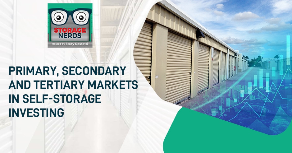 STN 52 | Self-Storage Markets