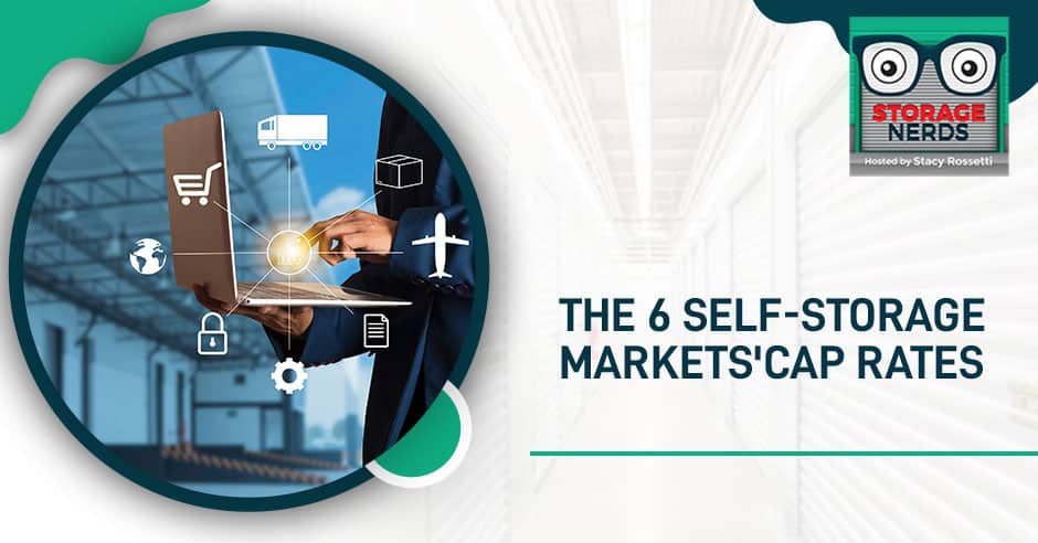 STN 53 | Self-Storage Markets