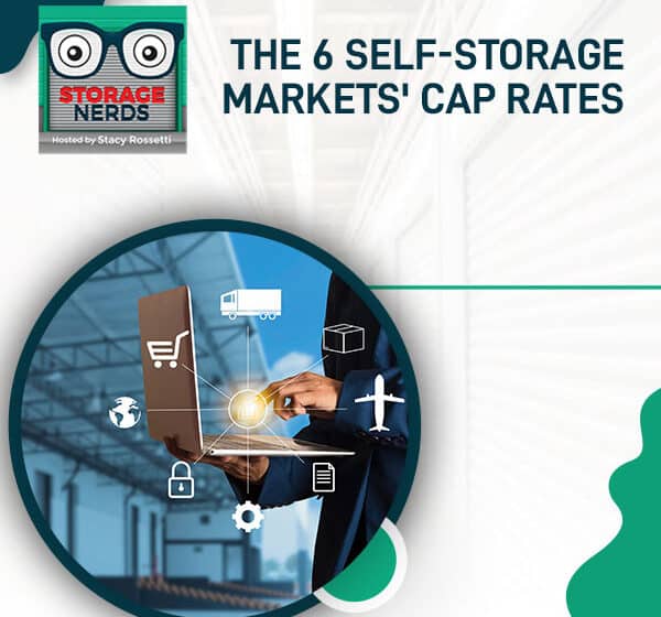 STN 53 | Self-Storage Markets