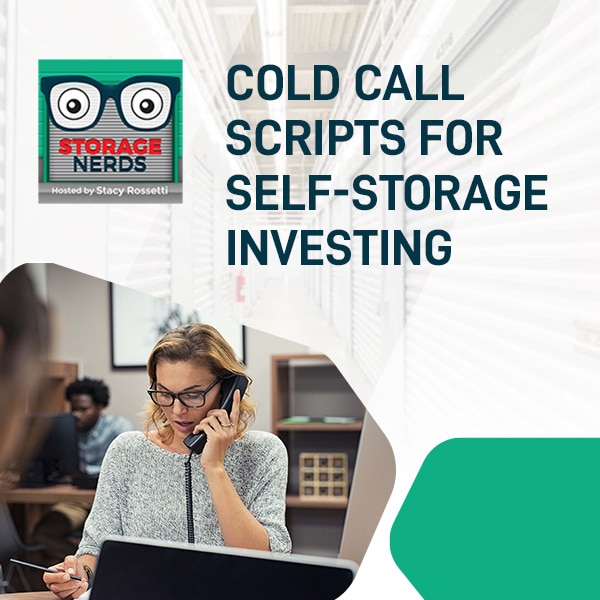 Cold Call Scripts For Self-Storage Investing