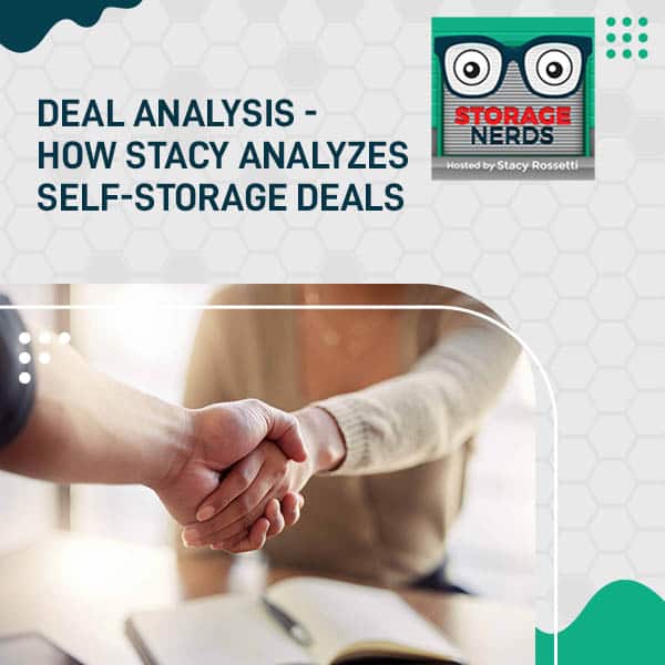 Deal Analysis – How Stacy Analyzes Self-Storage Deals