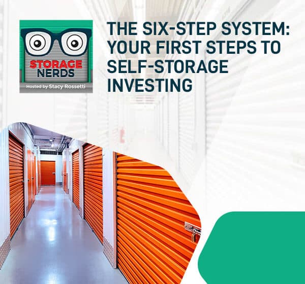 STN 61 | Self-Storage Investing