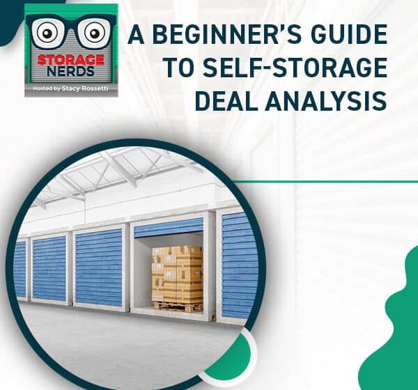 STN 80 | Self-Storage Deal Analysis