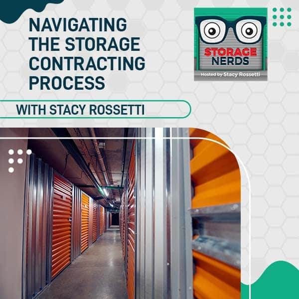 Navigating The Storage Contracting Process With Stacy Rossetti