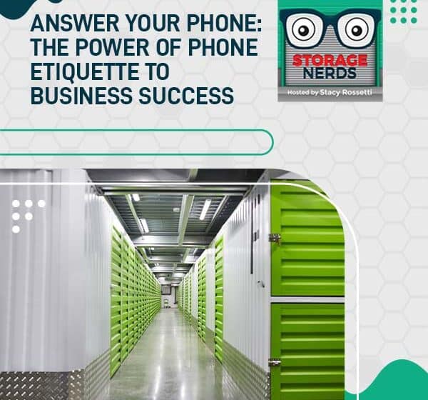 Storage Nerds | Phone Etiquette