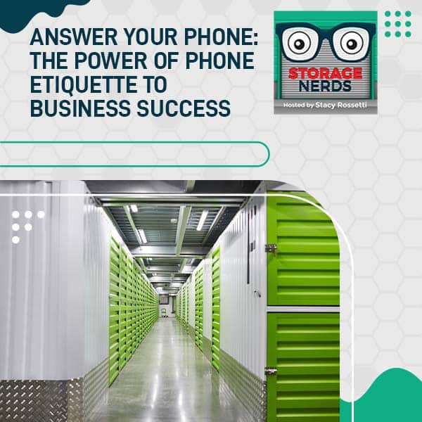 Storage Nerds | Phone Etiquette