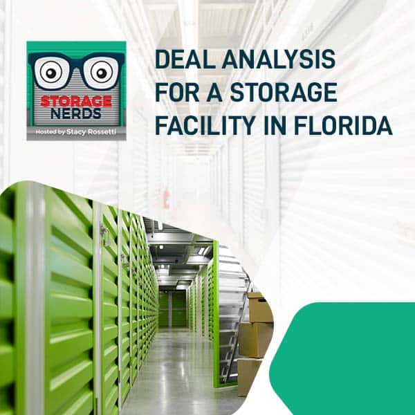 Deal Analysis For A Storage Facility In Florida
