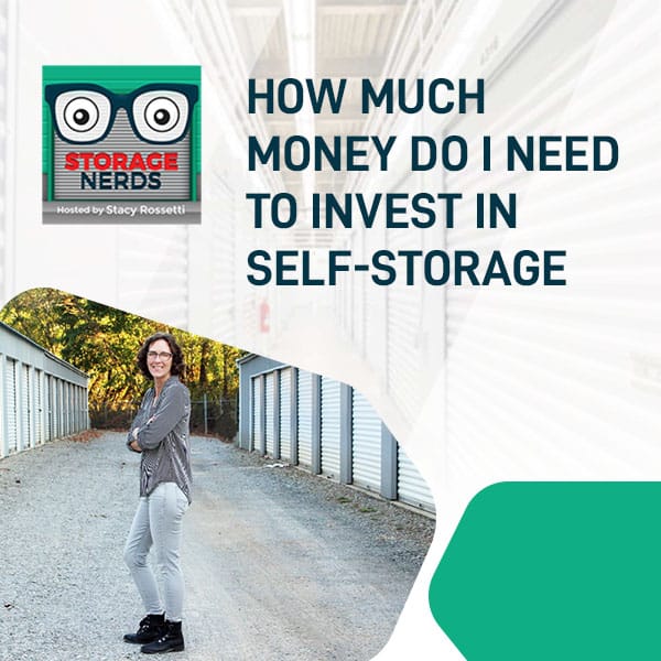 How Much Money Do I Need To Invest In Self-Storage