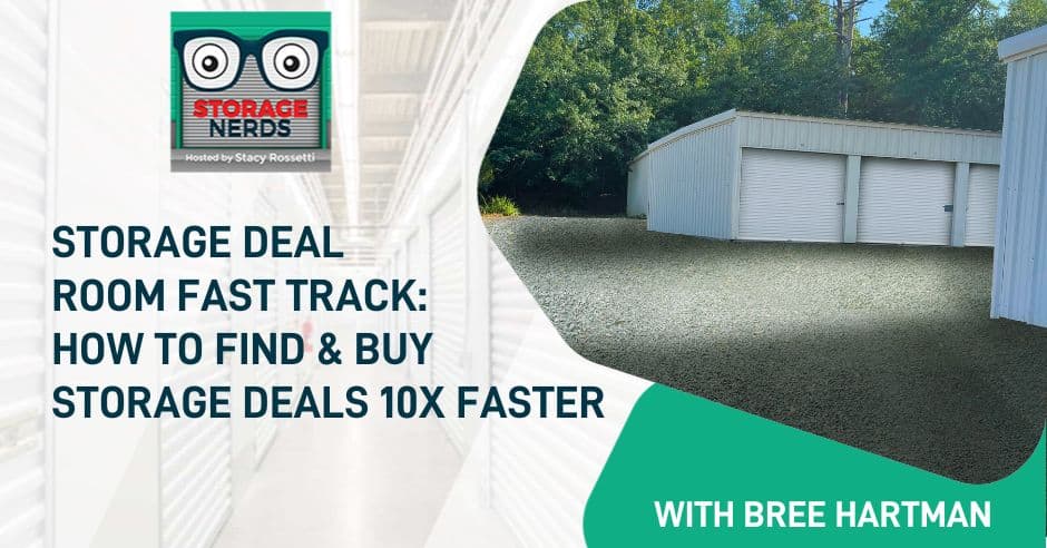 StorageNerds | Bree Hartman | Self-Storage Deals